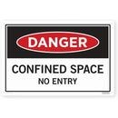 Sign - Danger Confined Space No Entry 450 X 300 Each