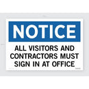 Notice All Visitor Sign - 450mm x 300mm Aluminium