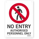 Safety Sign 'No Entry Authorised Personnel Only' 230 x 300mm