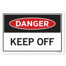 Sign - DANGER KEEP OFF 450mm x 300mm