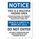 Sign - Notice This Is A Multiple Hazard Area 400 X 600 Each