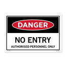 Safety Sign 'Danger No Entry' 450mm x 300mm